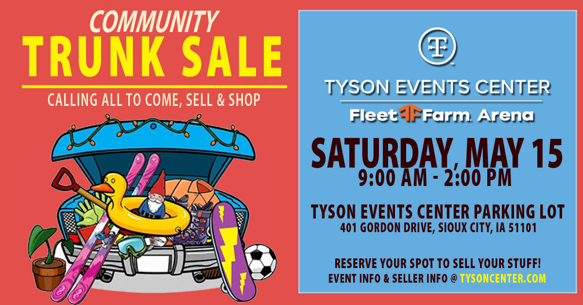 Siouxland Community Trunk Sale at the Tyson Events Center