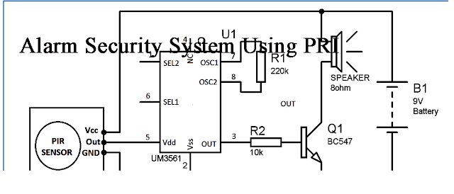Alarm Security System Using PIR sensor Cirtuit Diagram