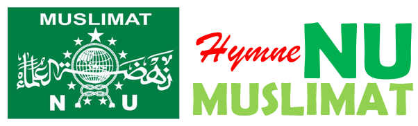 Lirik Lagu Hymne Muslimat NU - Lengkap Teks, Gambar dan Mp3