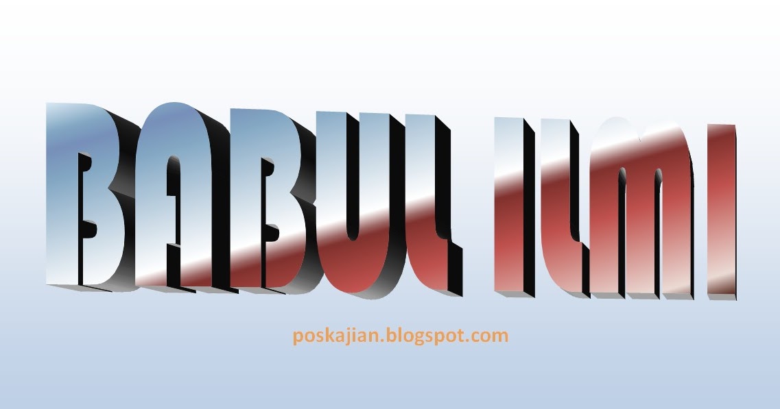 Siapa Sahabat Nabi Yang Mendapat Gelar Babul Ilmi