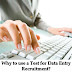 Why to use a Test for Data Entry Recruitment?