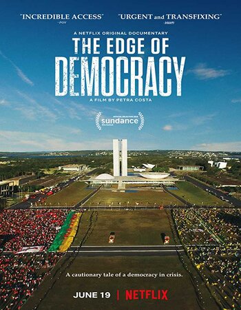 The Edge of Democracy (2019) English 480p HDRip x264 350MB ESubs Movie Download