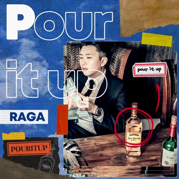 RAGA – Pour It Up – Single