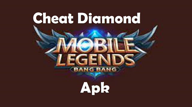 Cheat Diamond Mobile Legend Apk