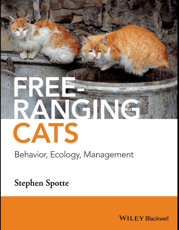 Free Ranging Cats :Behavior, Ecology, Management