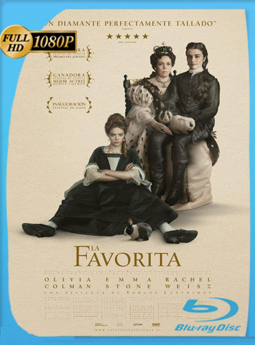 La Favorita (2018) HD [1080p] Latino Dual [GoogleDrive] ​TeslavoHD