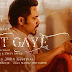 Lut Gaye Lyrics - Jubin Nautiyal - Emraan Hashmi