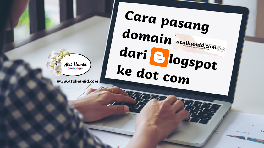 Cara pasang domain di blogspot dengan mudah