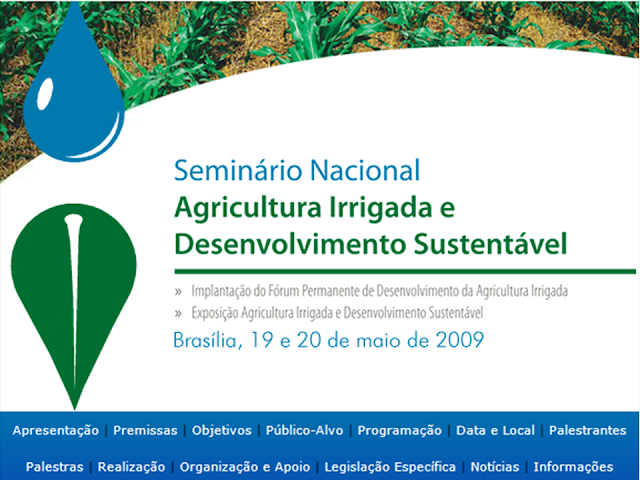Seminário Nacional Agricultura Irrigada e Desenvolvimento Sustentável