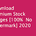 [100% Working] How to Download Premium Stock Images from Adobestock, Gettyimages, Flickr,123RF and More [April 2020]
