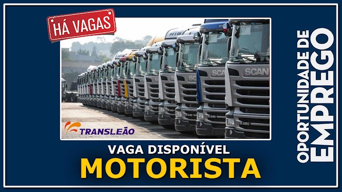 Trans Leão abre vagas para Motorista  