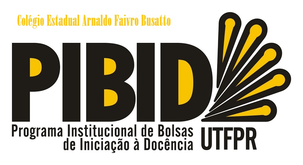 PIBID Matemática - Colégio Estadual Arnaldo Faivro Busatto