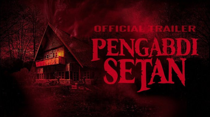 Download Pengabdi Setan 2017 Full HD Terbaru - Afifloka | Game MOD App
