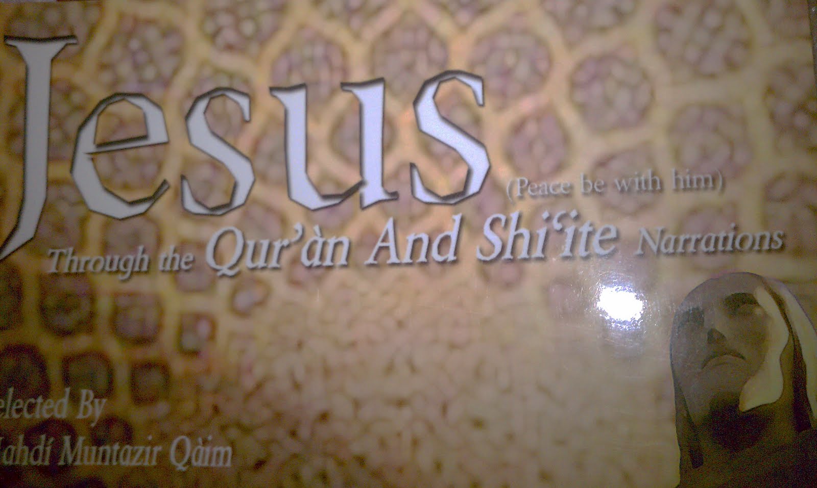 Salam Arabic Fellowship Jesus Through The Quran And Shiite Narrations