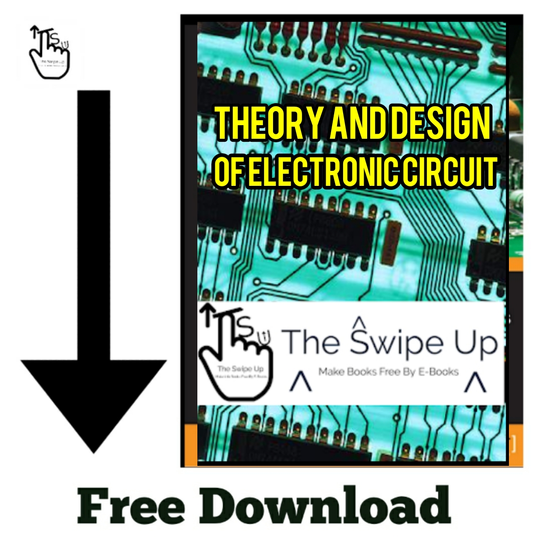 Free Download PDF Of Theory And Design Of Electronic Circuits