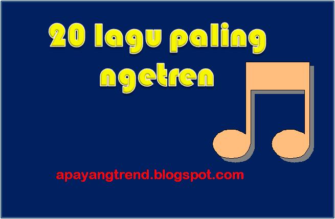Daftar 20 lagu paling ngetren Maret 2016 - Apa yang trend sekarang