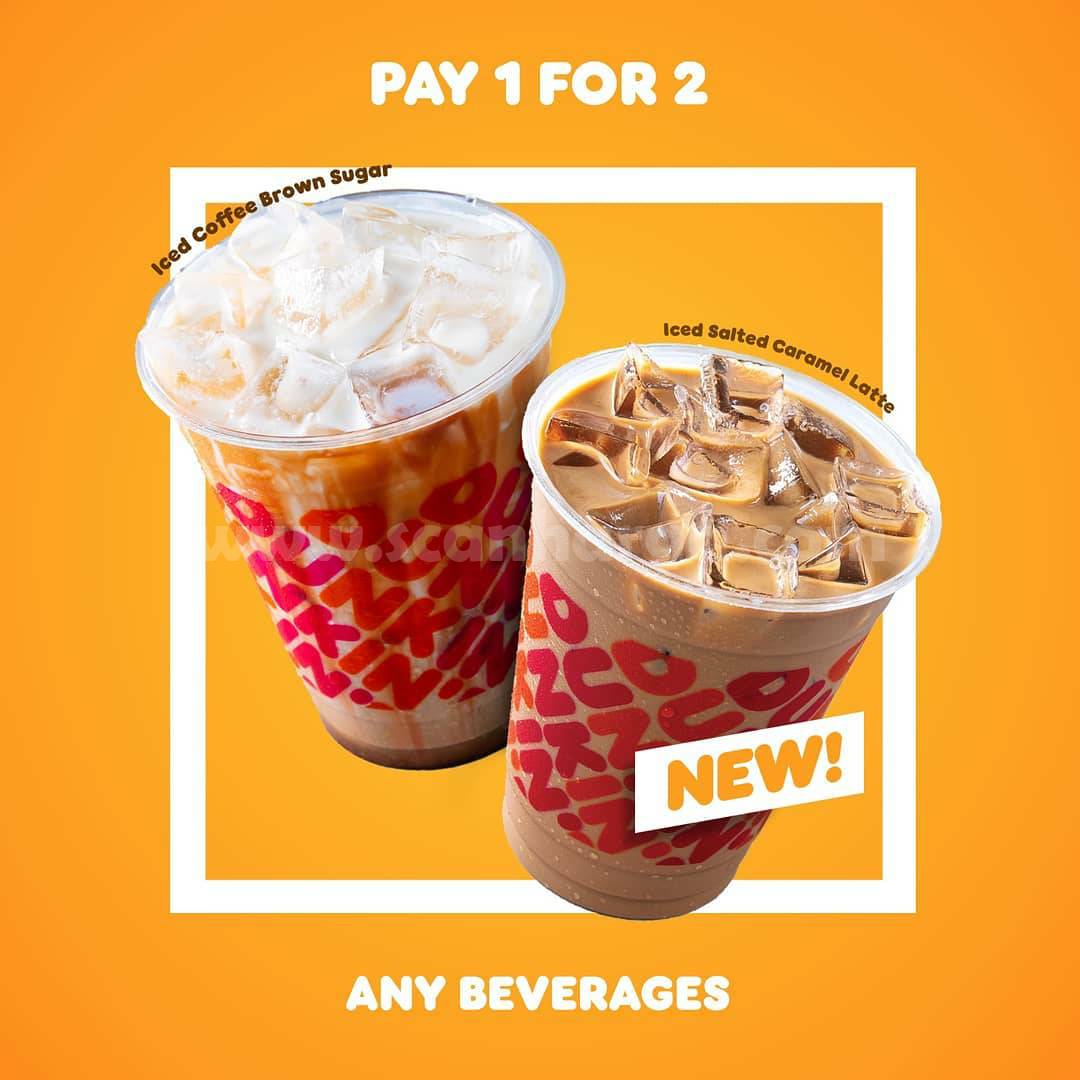 DUNKIN' DONUTS Promo PAY 1 FOR 2 ANY BEVERAGES scanharga