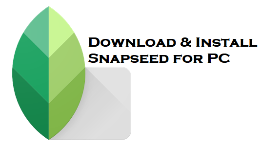 snapseed for windows download with crack snapseed for windows download with crack