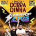 CD SUPER POP LIVE 360 AO VIVO NO BAILE DA DOBRADINHA NO POINT DA BR 17-08-2018 DJS ELISON E JUNINHO