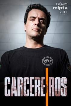 Carcereiros 1ª Temporada Torrent - WEB-DL 720p Nacional