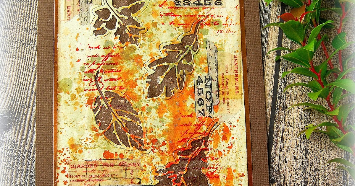 Kath's Blog......diary of the everyday life of a crafter: Tim Holtz/Sizzix  Chapter 4 - Leaf Print