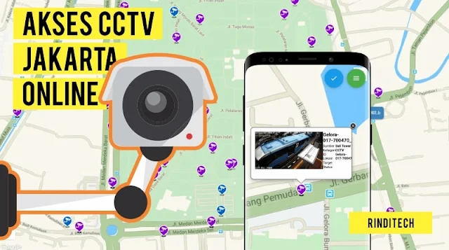 Cara Melihat CCTV di Jakarta Secara Langsung (Live)
