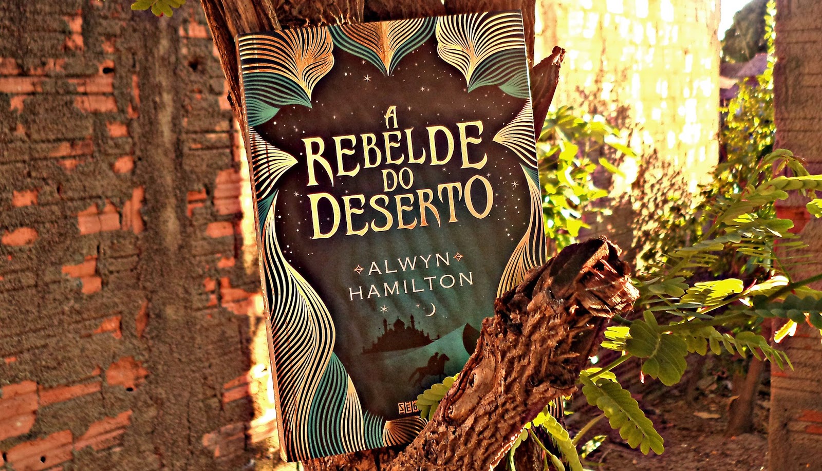 Resenha A Rebelde do Deserto — Alwyn Hamilton | Palácio de Livros