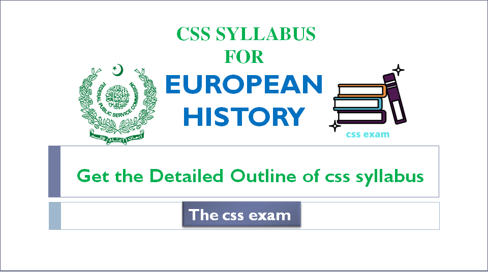 CSS SYLLABUS FOR EUROPEAN HISTORY 2021