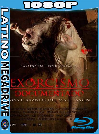 Exorcismo Documentado (2012) Latino [480p] [Google Drive] DizonHD