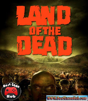 Land Of The Dead PC Game Free Download