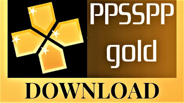PPSSPP Gold 1.9.4- PSP emulator For Android download free