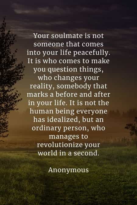 50 Soulmate Quotes That Ll Inspire You In Finding True Love