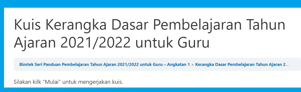 Soal &amp; Jawaban Kuis Kerangka Dasar Pembelajaran Tahun