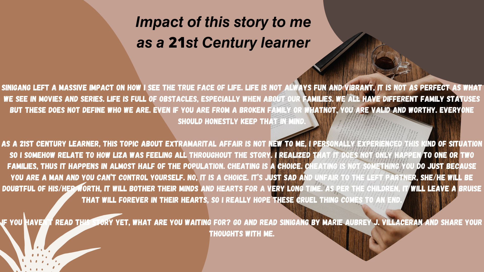 Moral Value and Impact to me as a 21st Century Learner of short story