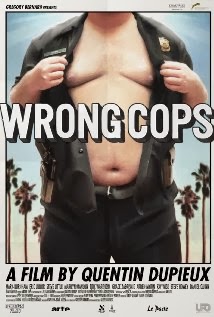 Wrong Cops (2013) - Movie Review
