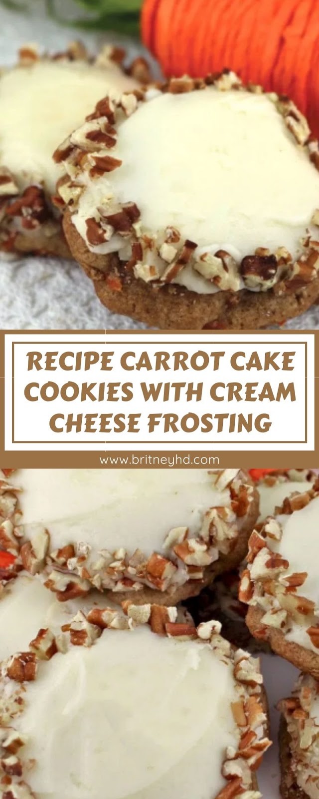 RECIPE CARROT CAKE COOKIES WITH CREAM CHEESE FROSTING