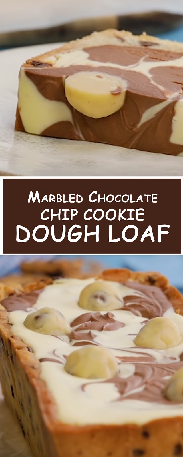 Marbled Chocolate Chip Cookie Dough Loaf All Recipe