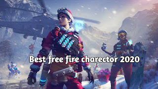 Best free fire charector 2020 Best free fire charector 2020