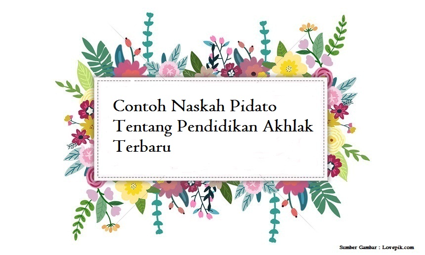 Contoh ceramah singkat tentang akhlak