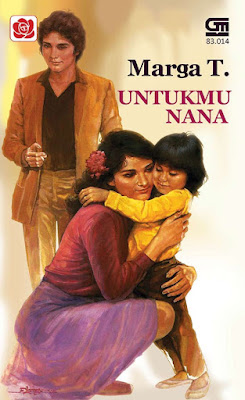 Untukmu Nana by Marga T Pdf Untukmu Nana by Marga T Pdf