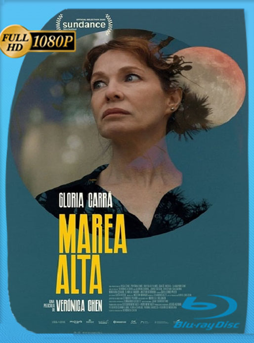 Marea Alta (2020) HD 1080p Latino [GoogleDrive] [tomyly]