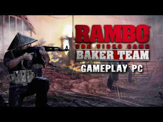 Rambo The Video Game Baker Team Game Free Download Rambo The Video Game Baker Team Game Free Download