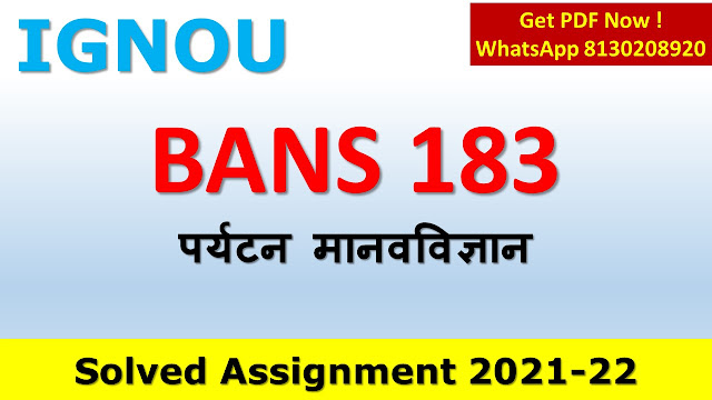 BANS 183 Solved Assignment 2020-21
