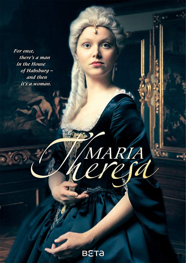 Marie-thérèse D'autriche Série Streaming Marie-Thérèse d'Autriche - Saison 1 [Complete] [Streaming] [Telecharger