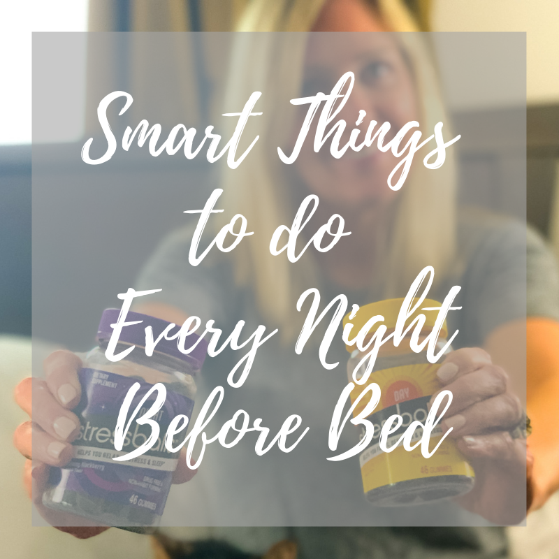 Smart things to do every night before bed