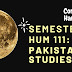 Semester 2 | HUM 111: Pak Studies | Complete Handouts | Past Papers | Hybrid