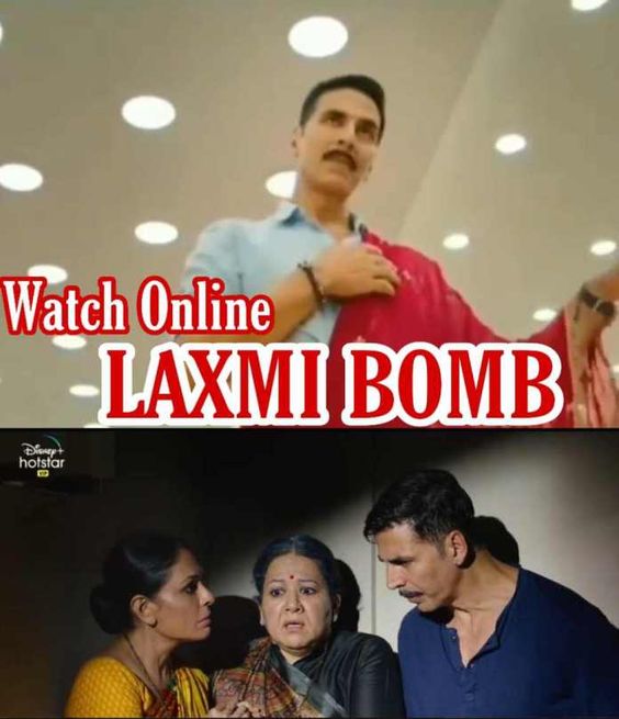 Watch Laxmmi bomb movie online Fimywap- Akshay Kumar