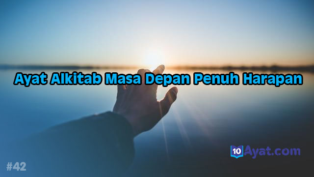 12%2Bayat%2Balkitab%2Bmasa%2Bdepan%2Bpenuh%2Bharapan
