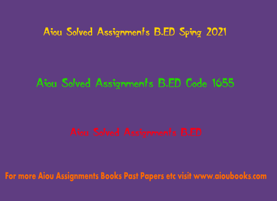 aiou-solved-assignments-b-ed-code-1655-teaching-of-english