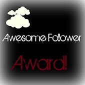 My Follower Award!!!